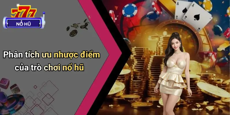 trò chơi nổ hũ 4 Trò Chơi Nổ Hũ