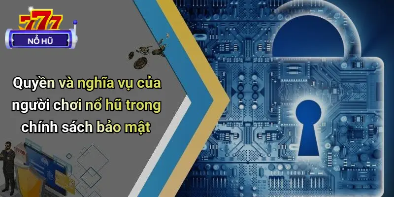 Chính Sách Bảo Mật