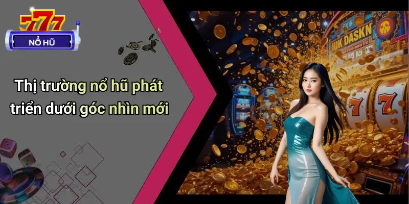 Tin Tức Nổ Hũ